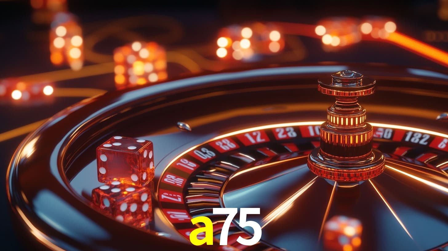 a75 bet